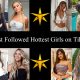 Most Followed Hottest Girls on Tiktok Poster